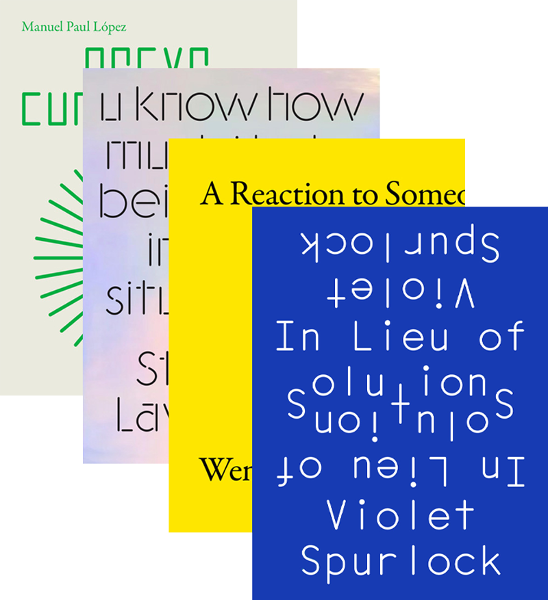 2023 Season Book Bundle: <em>A Reaction to Someone Coming In</em>, <em>In Lieu of Solutions</em>, <em>u know how much i hate being alone in social situations//</em>, and <em>Nerve Curriculum</em>