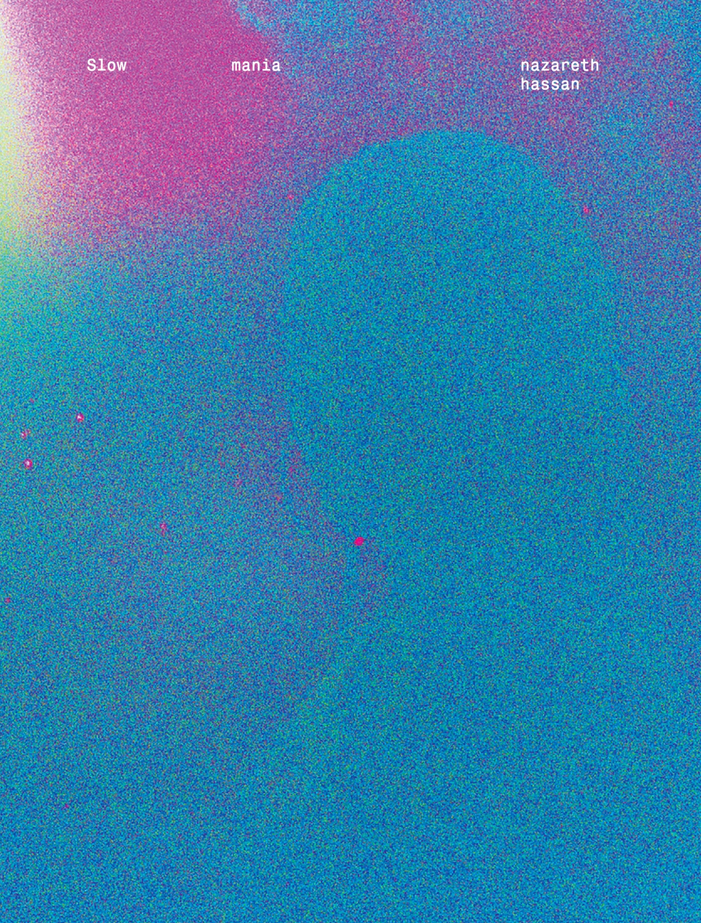 Album cover with a gradient of blue and purple and text 'Slow mania nazareth hassan'.