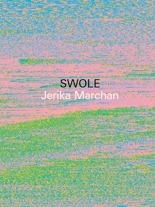 <em>Swole</em></br>Jerika Marchan